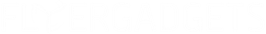 Flyer Gadgets